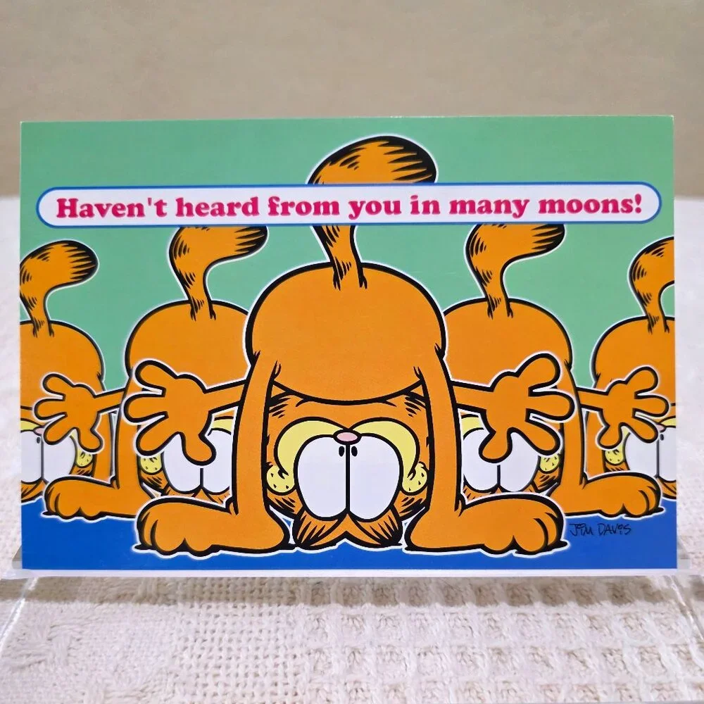 Vintage Garfield Jim Davis HAVEN'T HEARD FROM YOU IN MANY MOONS Postcard Unused